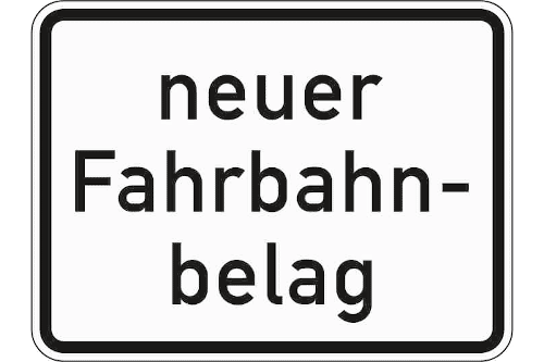 Zeichen 1007-52: Neuer Fahrbahnbelag