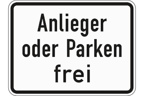 Zeichen 1020-31: Anlieger oder Parken frei