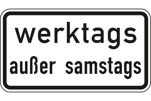 Zeichen 1042-38: Werktags außer samstags