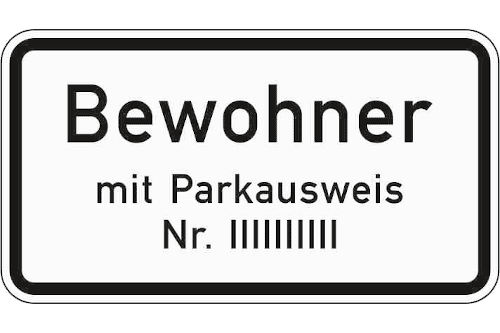 Zeichen 1044-30: Nur Bewohner mit Parkausweis Nr. ...