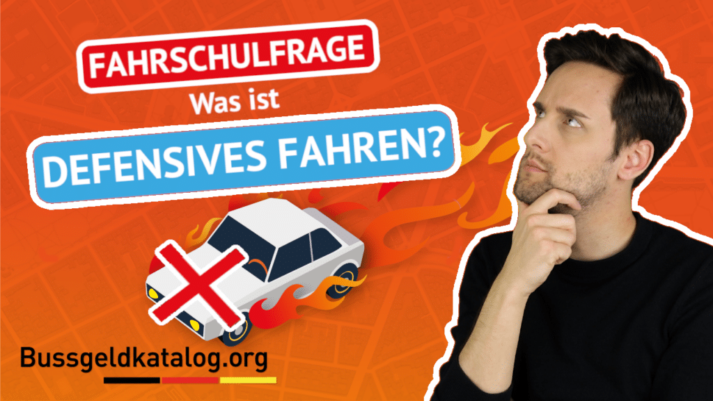 Wir beantworten diese Fahrschulfrage: Was ist defensives Fahren?