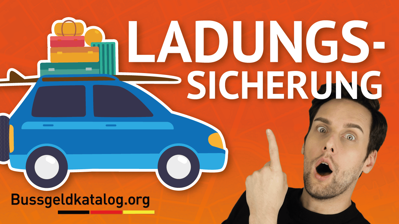 Auto richtig beladen Vorschriften, Tipps und Bußgelder