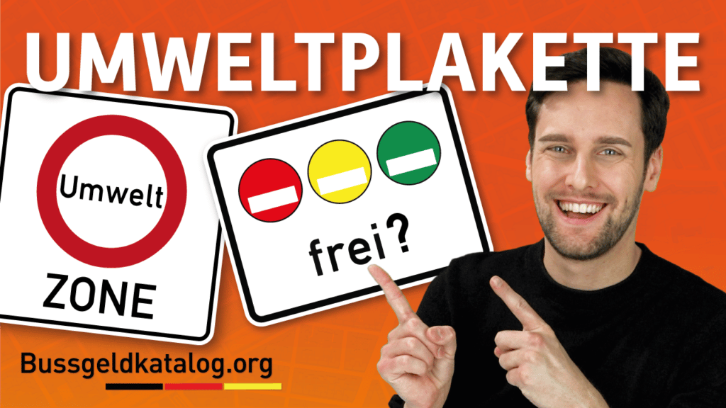 Umweltplakette und Umweltzone - Bußgeldkatalog 2024