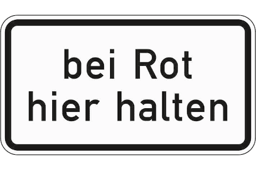 Zeichen 1012-35: Bei Rot hier halten